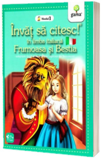 Frumoasa si Bestia  - Invat sa citesc in limba italiana! - Nivelul 1