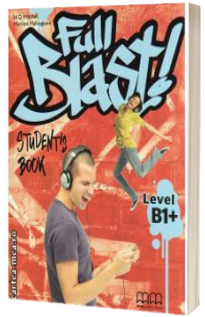 Full Blast! B1 plus level Students Book - Mitchell H.Q.