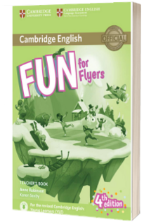 Fun for Flyers Teachers Book with Downloadable Audio (4th Revised edition)