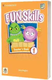 Fun Skills Level 1. Teachers Book with Audio Download