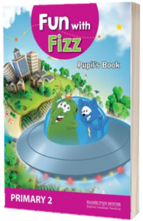 Fun with Fizz Primary 2. Pupils book