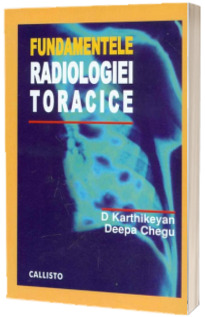 Fundamentele Radiologiei Toracice