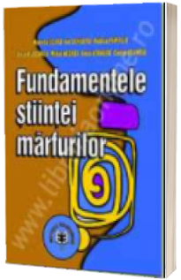 Fundamentele stiintei marfurilor