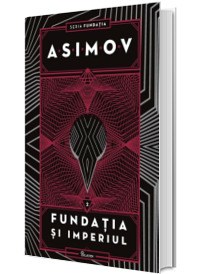 Fundatia si Imperiul