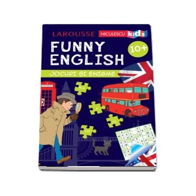 Funny English - Jocuri si enigme (varsta +10 ani)