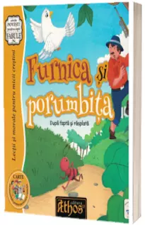 Furnica si porumbita