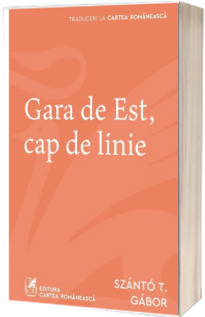 Gara de Est, cap de linie