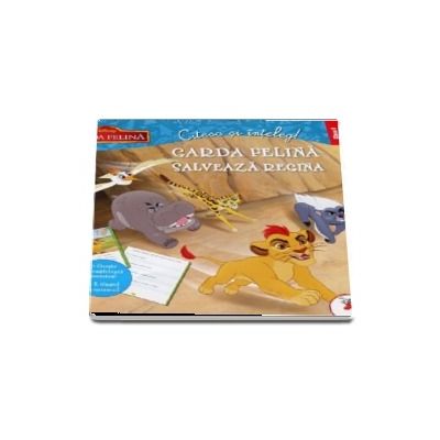 Garda felina salveaza regina - Garda felina. Colectia Citesc si inteleg! (clasa I)