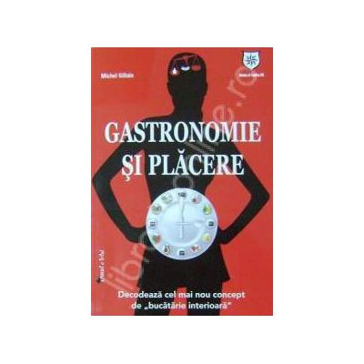 Gastronomie si placere