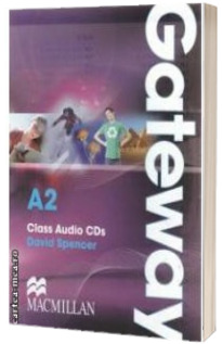 Gateway A2 level Class Audio2 CDs pentru clasa a V-a - Spencer David