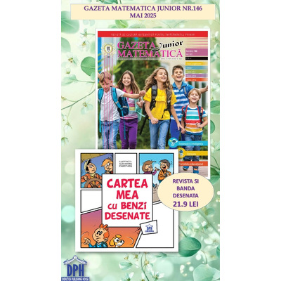 Gazeta Matematica Junior nr. 146 Mai 2025