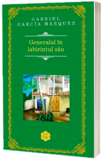 Generalul in labirintul sau