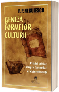 Geneza formelor culturii Geneza formelor culturii