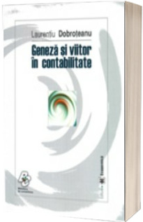 Geneza si viitor in contabilitate