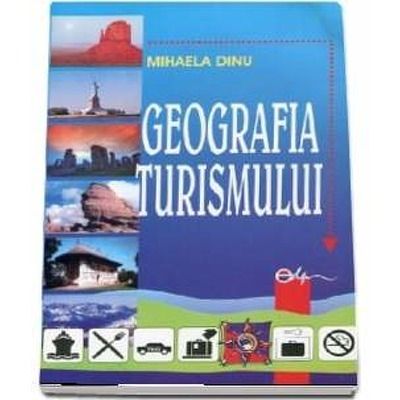 Geografia turismului. Editia a III-a