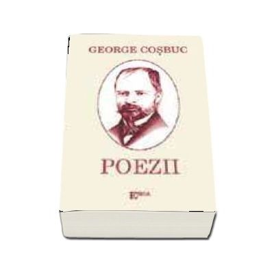 George Cosbuc - Poezii