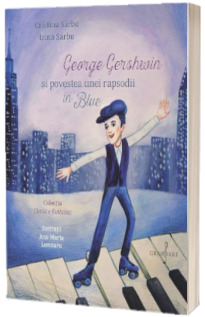 George Gershwin si povestea unei rapsodii in Blue