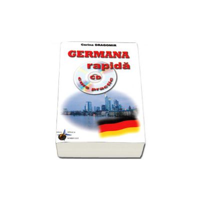 Germana rapida, curs practic - Contine CD, audio