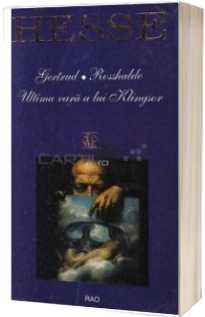 Gertrud. Rosshalde. Ultima vara a lui Klingsor