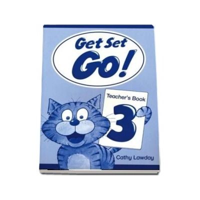 Get Set Go! 3. Teachers Book