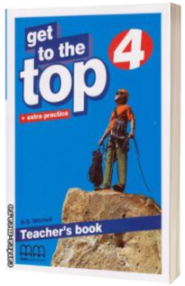 Get to the Top 4 - Teacher's book