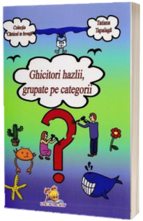 Ghicitori hazlii, grupate pe categorii