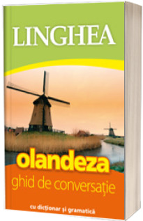Ghid de conversatie roman-olandez. Editia a V-a