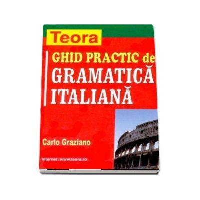 Ghid practic de gramatica italiana