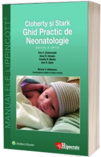 Ghid Practic de Neonatologie. Editia a VIII-a