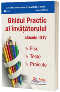 Ghidul practic al invatatorului clasele III-IV - Stick
