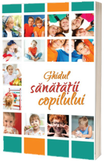 Ghidul sanatatii copilului