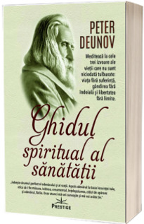 Ghidul spiritual al sanatatii
