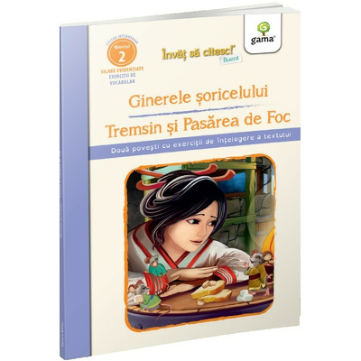 Ginerele soricelului. Tremsin si Pasarea de Foc