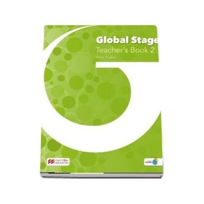 Global Stage Level 2. Teachers Book with Navio App