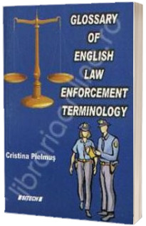 Glossary of english law enforcemet terminology