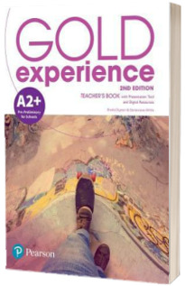 Gold Experience 2nd Edition A2. Teachers Book with Online Practice and Online Resources Pack Gold Experience 2nd Edition A2. Teachers Book with Online Practice and Online Resources Pack