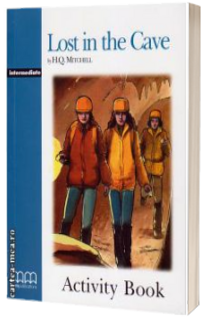 Graded Readers - Lost in the Cave - Intermediate - Activity Book