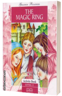 Graded Readers - The Magic Ring: Activity book - level 2 reader