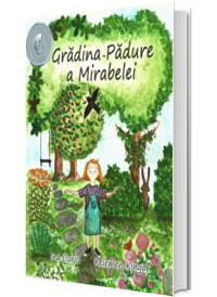 Gradina Padure a Mirabelei
