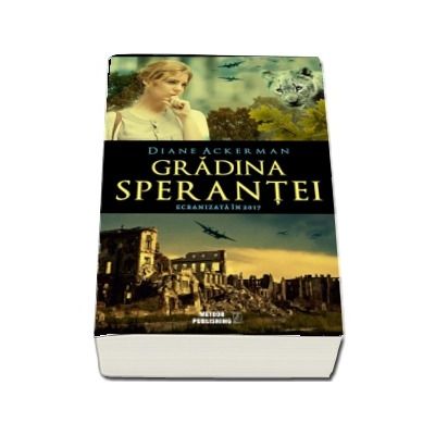 Gradina sperantei - Diane Ackerman