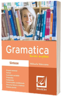 Gramatica limbii engleze - sinteze (Nivel intermediar -avansat, A2-B2, CECL)