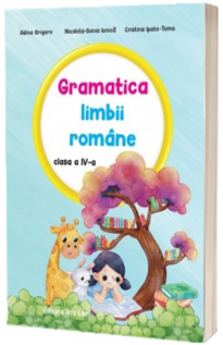 Gramatica limbii romane clasa a IV-a