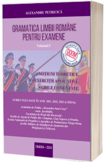 Gramatica Limbii Romane pentru examene 2025