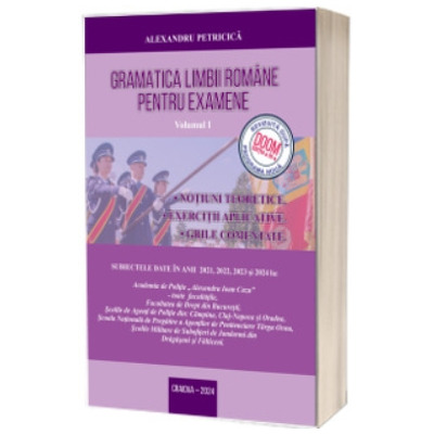 Gramatica Limbii Romane pentru examene Academia de Politie