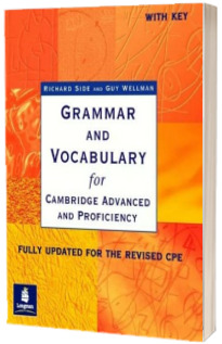 Grammar and Vocabulary for Cambridge Advanced and Proficiency. Workbook with Key (Fully updated for the revised CPE)