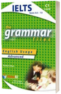 Grammar Files C1 IELTS. Teachers book