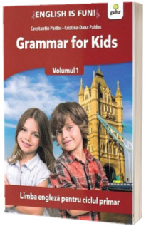 Grammar for kids, volumul I