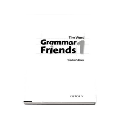 Grammar Friends 1. Teachers Book