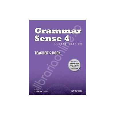 Grammar Sense, Second Edition 4: Teachers Book Pack