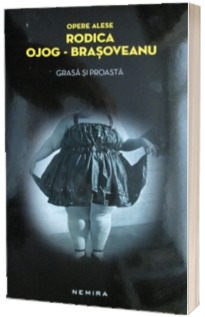 Grasa si proasta